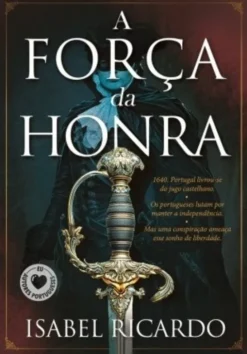 A Força da Honra