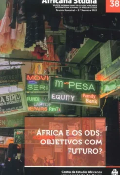 Africana Studia nº 38 - 2º Semestre 2022: África e os ODS: Objetivos com Futuro?