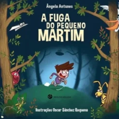 A Fuga do Pequeno Martim