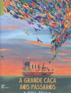 A Grande Caça aos Pássaros