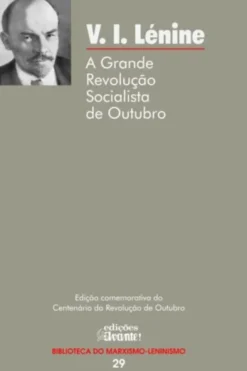 A Grande Revolução Socialista de Outubro