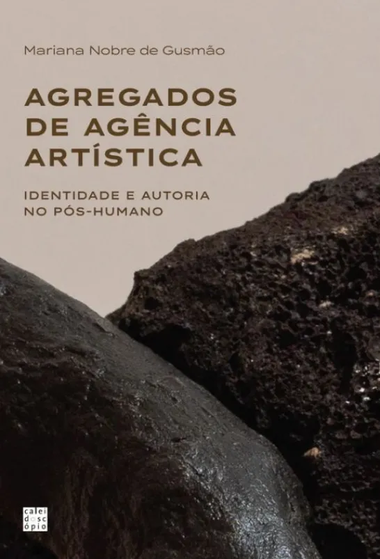 Agregados de Agência Artística - Identidade e Autoria no Pós-Humano