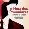 A Hora dos Predadores