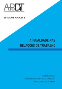A Igualdade nas Relações de Trabalho