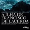A Ilha de Francisco de Lacerda