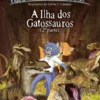 A Ilha Dos Gatossauros ? 2ª Parte