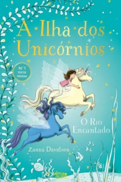 A Ilha dos Unicórnios - N.º 4 - O Rio Encantado
