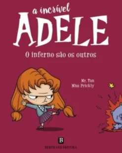 A Incrível Adele Nº 2 - O Inferno são os Outros