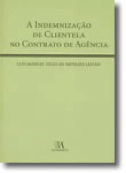 A Indemnização de Clientela no Contrato de Agência