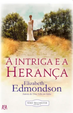 A Intriga e a Herança