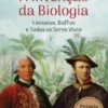 A Invenção da Biologia