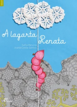 A Lagarta Renata