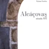 Alcáçovas no Século XVI