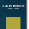 A Lei de Imprensa