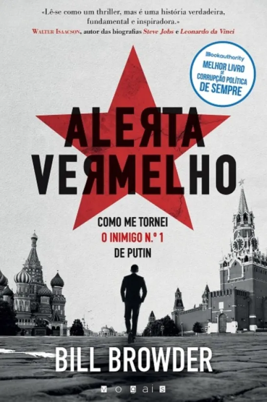 Alerta Vermelho: Como Me Tornei o Inimigo N.º 1 de Putin