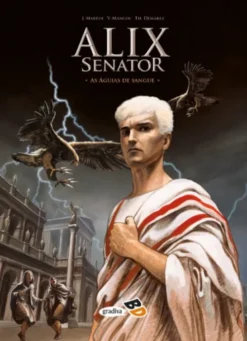 Alix Senator Vol 1 - As Águias de Sangue