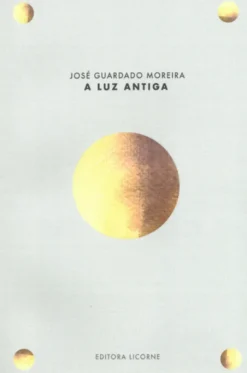 A Luz Antiga