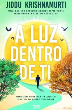 A Luz Dentro de Ti