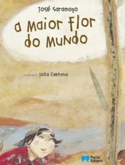 A Maior Flor do Mundo