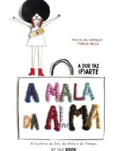 A Mala da Alma