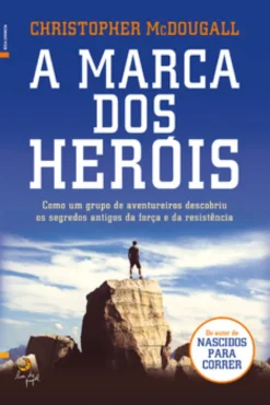 A Marca dos Heróis
