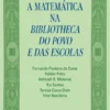 A Matemática na Bibliotheca do Povo e das Escolas