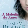 A Melodia do Amor