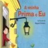 A Minha Prima e Eu