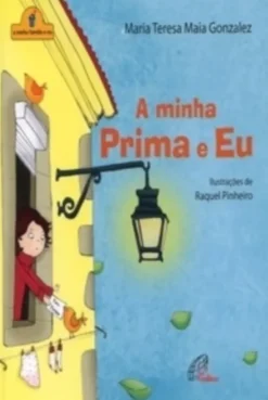 A Minha Prima e Eu