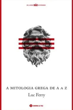 A Mitologia Grega de A a Z