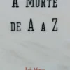 A Morte de A a Z