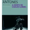 A Morte de Carlos Gardel