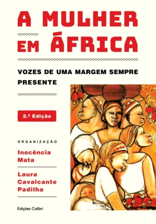 A Mulher em África: vozes de uma margem sempre presente