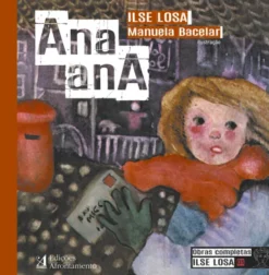 Ana-Ana - Ou uma Coisa Nunca Vista