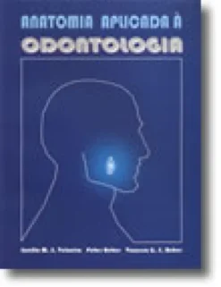 Anatomia Aplicada à Odontologia