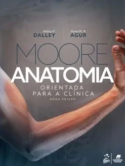 Anatomia Orientada para a Clínica