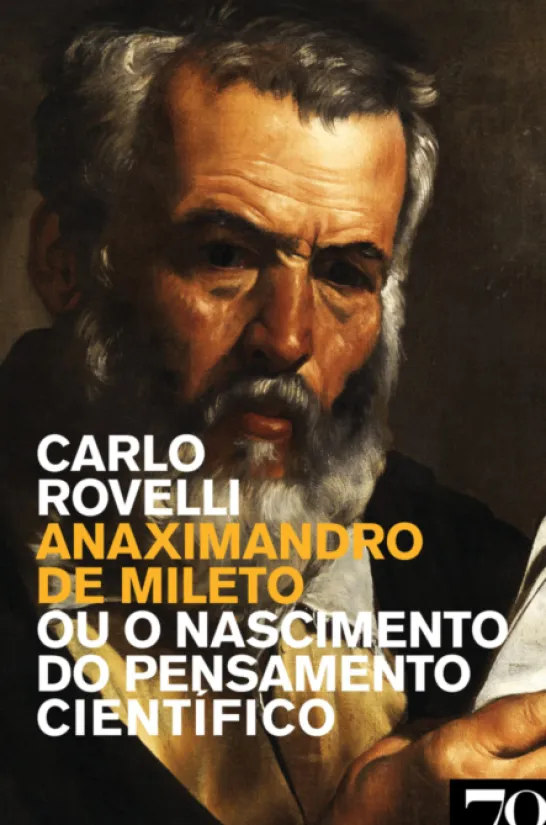 Anaximandro de Mileto - Ou o Nascimento do Pensamento Científico