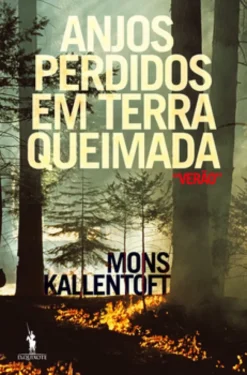 Anjos Perdidos em Terra Queimada