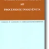Análise Teórico-Prática ao Processo de Insolvência