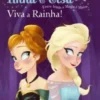 Anna & Elsa 1: Viva a Rainha