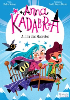 Anna Kadabra Nº5 - A Ilha das Mascotes