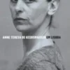 Anne Teresa de Keersmaeker em Lisboa