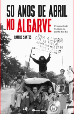 50 Anos de Abril no Algarve