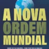 A Nova Ordem Mundial