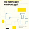 A nova questão da habitação em Portugal