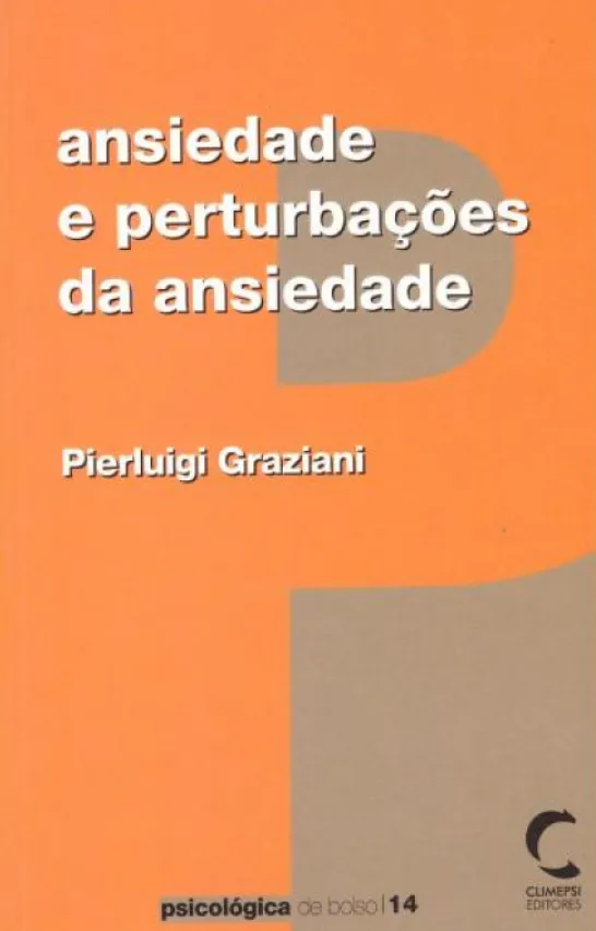 Ansiedade e Perturbações da Ansiedade