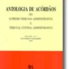 Antologia de Acórdãos do STA e TCA - Ano VIII - N.º 1, Setembro-Dezembro 2004