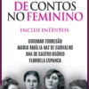 Antologia de Contos no Feminino - Inclui Inéditos