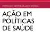 Ação em Políticas de Saúde