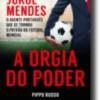 A Orgia do Poder
